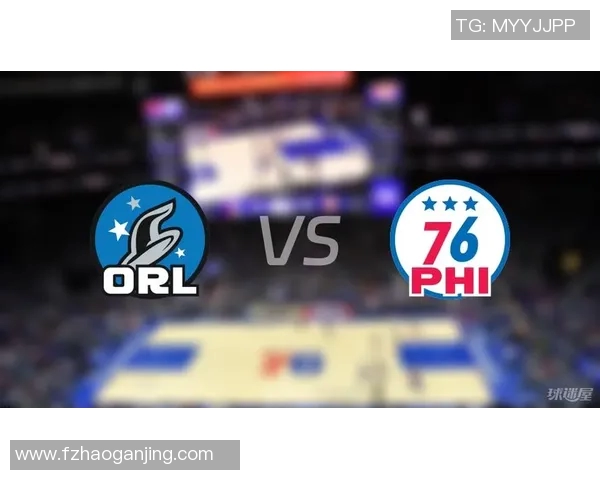 76人对决魔术竞彩分析与预测揭示双方胜负关键因素 76人对决魔术竞彩分析与预测揭示双方胜负关键因素